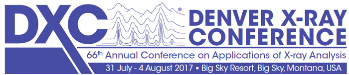 The 66th annual Denver X-ray Conference July 31 - August 4, 2017, Big Sky, Montana, USA